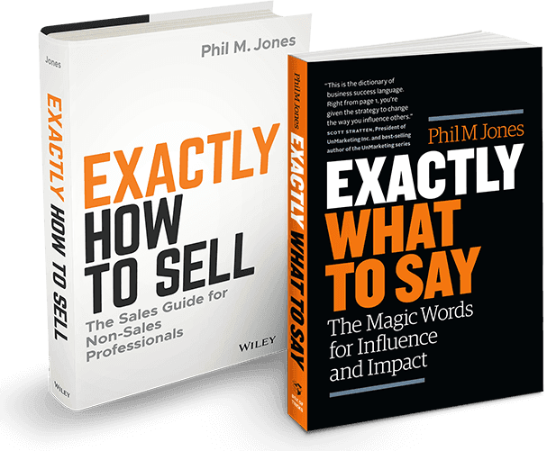 Books: Exactly How to Sell and Exactly What to Say