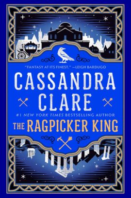 The Ragpicker King (Chronicles of Castellane Book 2)