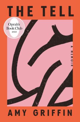 The Tell: Secrets I Couldn't Hide